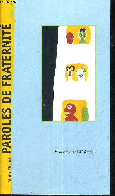 SOUVIENS TOI D'AIMER - PAROLES DE FATERNITE.