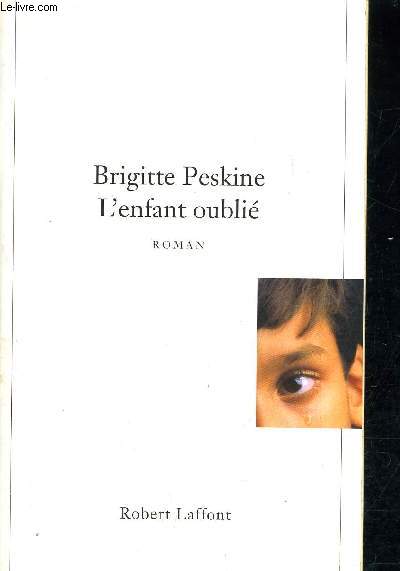 L'ENFANT OUBLIE.