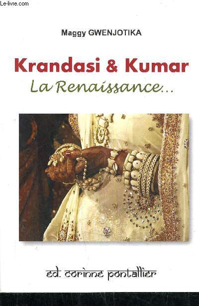 KRANDASI & KUMAR LA RENAISSANCE...