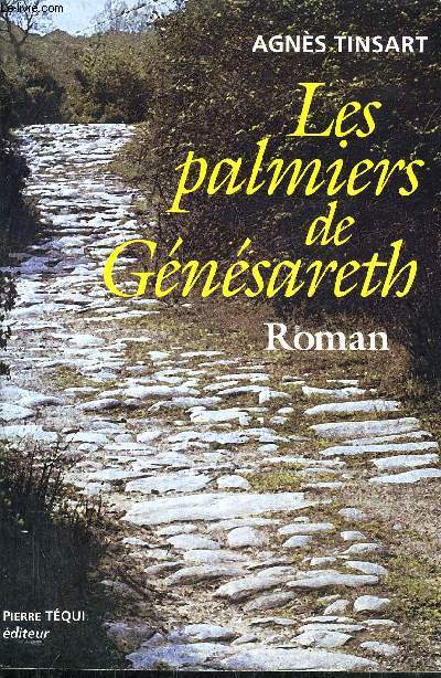 LES PALMIERS DE GENESARETH.