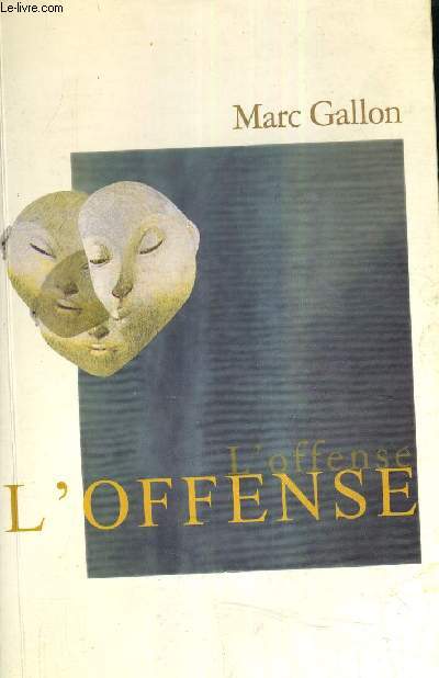L'OFFENSE.
