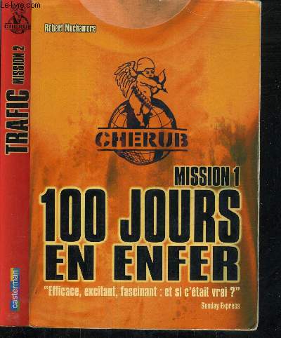 CHERUB - MISSION 1 + MISSION 2 - 100 JOURS EN ENFER + TRAFIC.