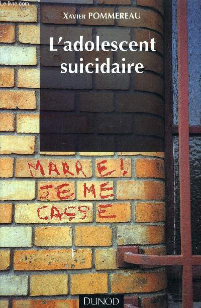 L'ADOLESCENT SUICIDAIRE.