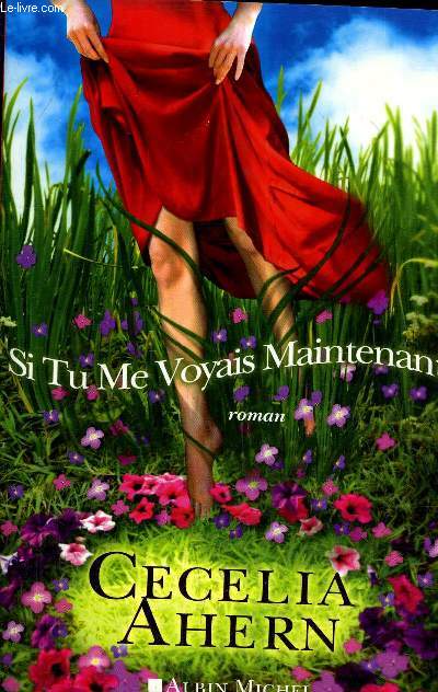 SI TU ME VOYAIS MAINTENANT.