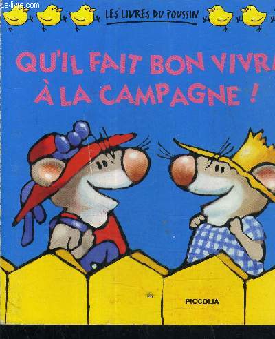 LES LIVRES DU POUSSIN - QU'IL FAIT BON VIVRE A LA COMPAGNE.
