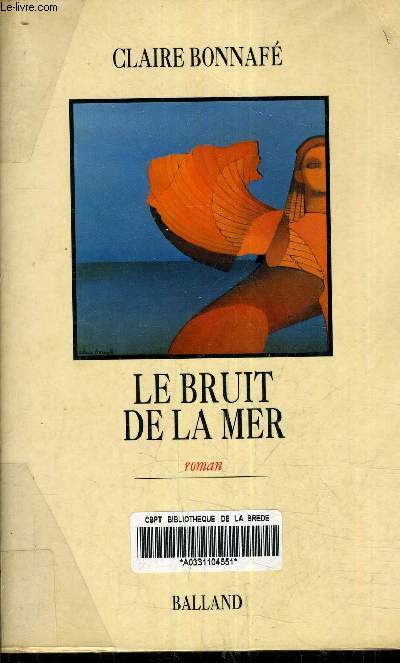 LE BRUIT DE LA MER.