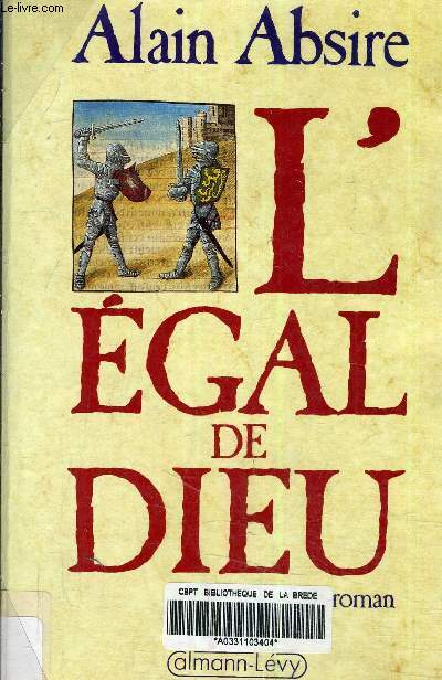 L'EGAL DE DIEU.