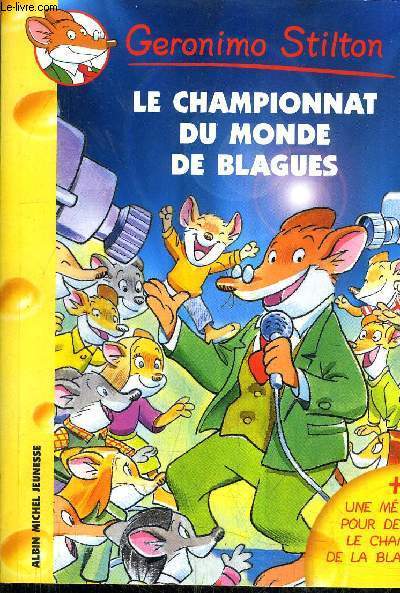 LE CHAMPIONNAT DU MONDE DE BLAGUES.