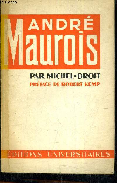 ANDRE MAUROIS/2E EDITION.