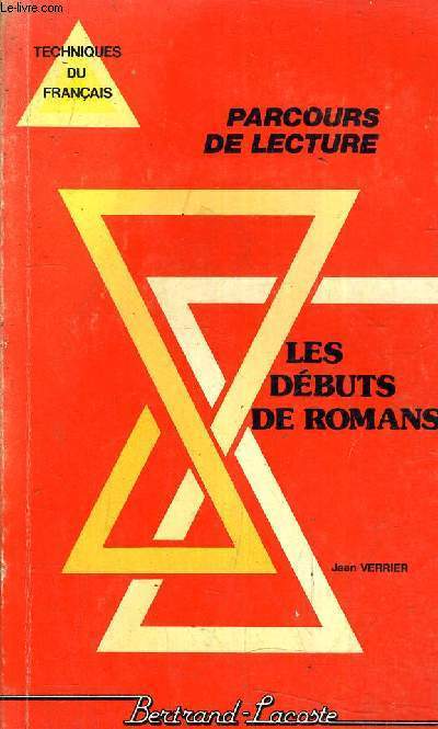 LES DEBUTS DE ROMANS.