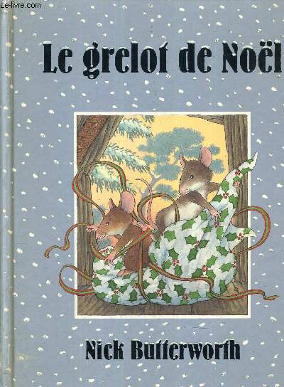 LE GRELOT DE NOEL.