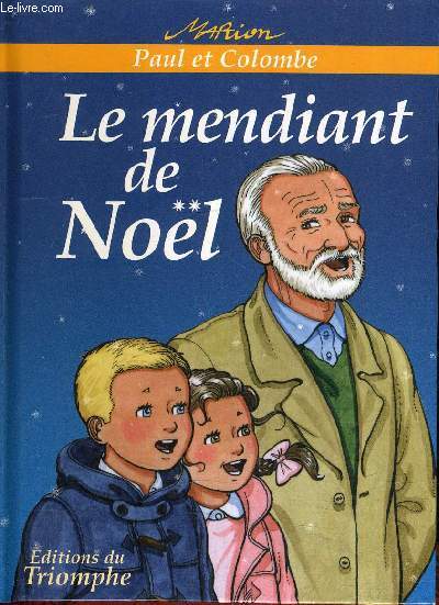 PAUL ET COLOMBE LE MENDIANT DE NOEL N5.