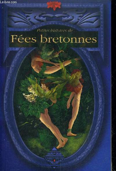 PETITES HISTOIRES DE FEES BRETONNES.