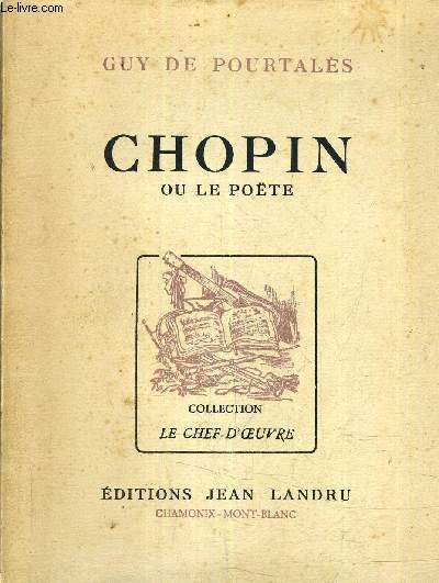 CHOPIN OU LE POETE.