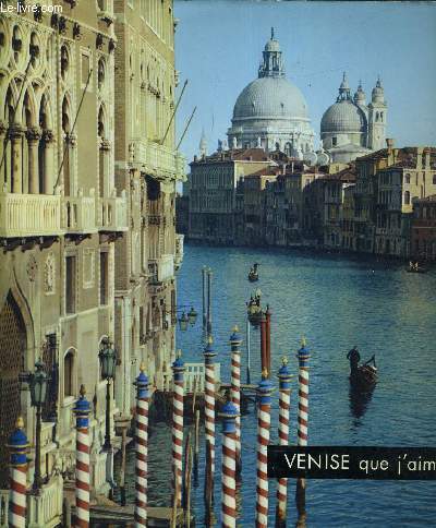 VENISE QUE J'AIME...