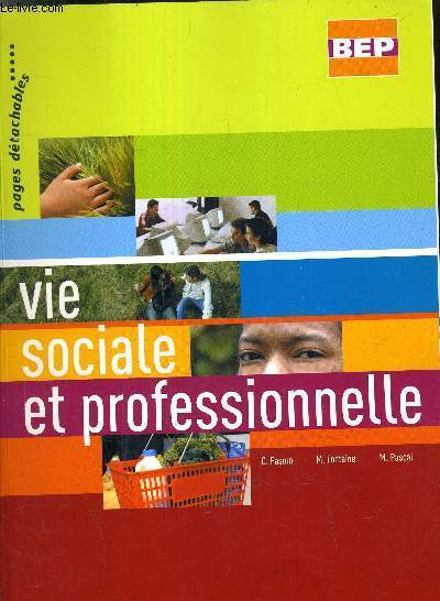 BEP VIE SOCIALE ET PROFESSIONNELLE.