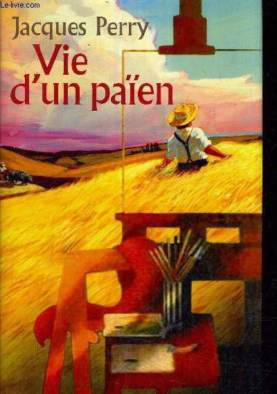 VIE D'UN PAIEN.