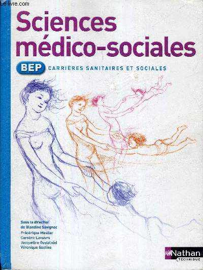 BEP CARRIERES SANITAIRES ET SOCIALES - SCIENCES MEDICO SOCIALES.