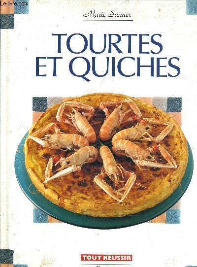 TOURTES ET QUICHES.