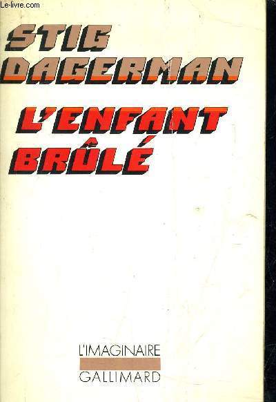 L'ENFANT BRULE.