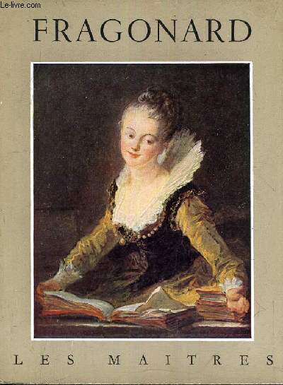 FRAGONARD 1732 - 1806.