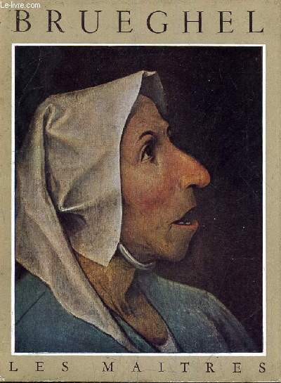 PIERRE BRUEGHEL LE VIEUX VERS 1525-1569.