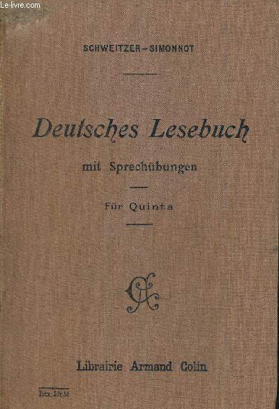 DEUTSCHES LESEBUCH MIT SPRECHUBUNGEN FUR QUINTA.