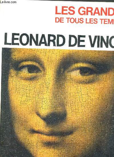 LES GRANDS DE TOUTS LES TEMPS LEONARD DE VINCI.