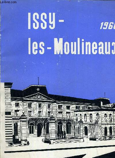 BULLETIN OFFICIEL MUNICIPAL N1 - ISSY LES MOULINEAUX 1966.