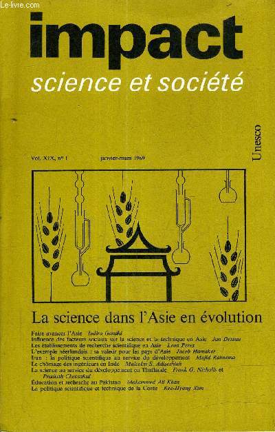 IMPACT SCIENCE ET SOCIETE VOL N9 N1 JANVIER MARS 1969 - LA SCIENCE DANS L'ASIE EN EVOLUTION.