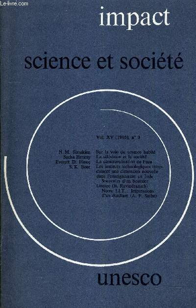 IMPACT SCIENCE ET SOCIETE VOLUME N15 N3 - 1965.
