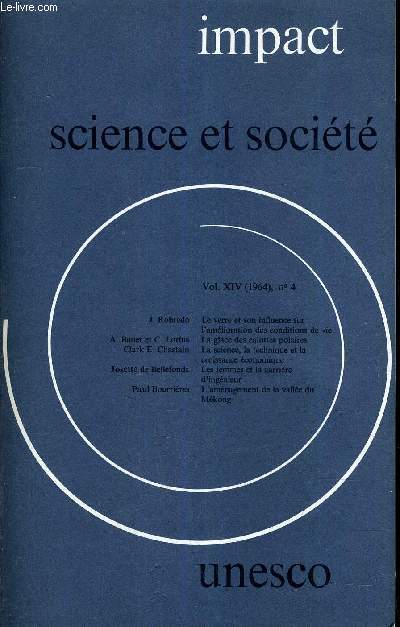 IMPACT SCIENCE ET SOCIETE VOLUME N14 N4 - 1964.