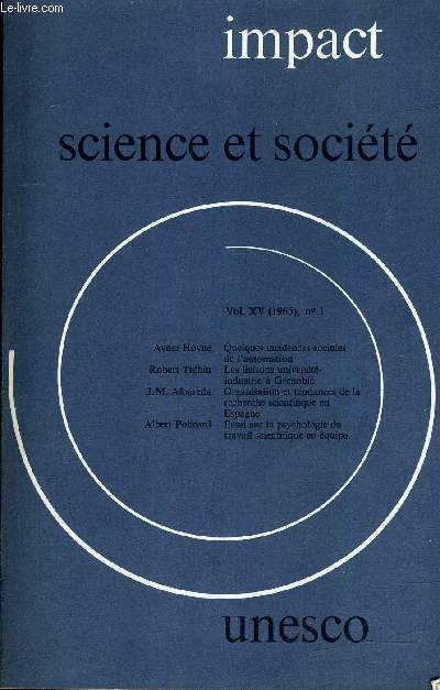 IMPACT SCIENCE ET SOCIETE VOLUME N15 N1 - 1965.