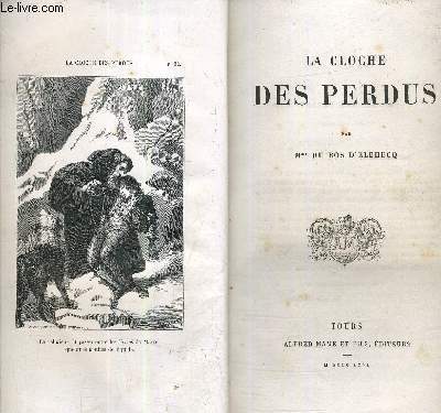LA CLOCHE DES PERDUS.