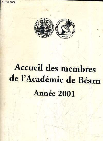ACCUEIL DES MEMBRES DE L'ACADEMIE DE BEARN ANNEE 2001.