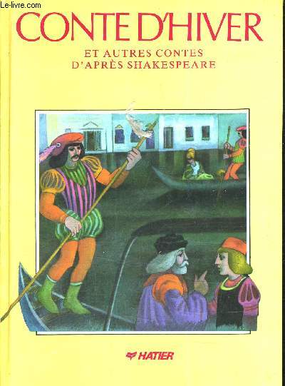 CONTE D'HIVER ET AUTRES CONTES D'APRES SHAKESPEARE.