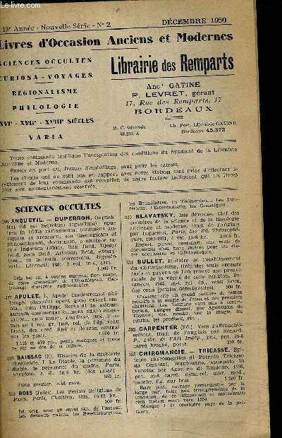 LIVRES D'OCCASION ANCIENS ET MODERNES - LIBRAIRIE DES REMPARTS - 15E ANNEE NOUVELLE SERIE N2 DECEMBRE 1950 - SCIENCES OCCULTES CURIOSA VOYAGES REGIONALISME PHILOLOGIE XVI XVII XVIIIE SIECLES VARIA.