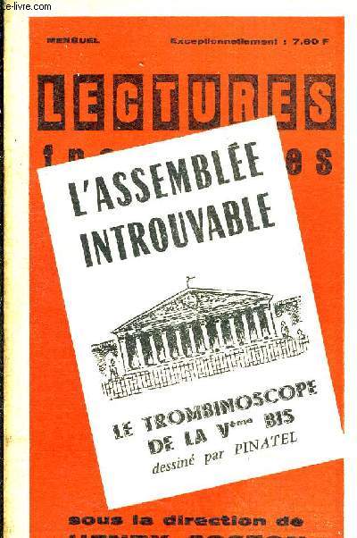 LECTURES FRANCAISES - L'ASSEMBLEE INTROUVABLE LE TROMBINOSCOPE DE LA VEME BIS - 7E ANNEE - N74-75 MAI JUIN 1963 - : le gouvernement rothschild - le trombinoscope de la Ve bis.