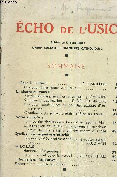 ECHO DE L'USIC N1 JANVIER FEVRIER 1942 - pour la culture de F.Varillon - notre rle dans sa mis en action par J.Garnier - sa mise en application par E.Delacommune - responsabilits professionnelles et action syndicale par E.Prud'hon - etc...