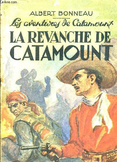 LA REVANCHE DE CATAMOUNT.