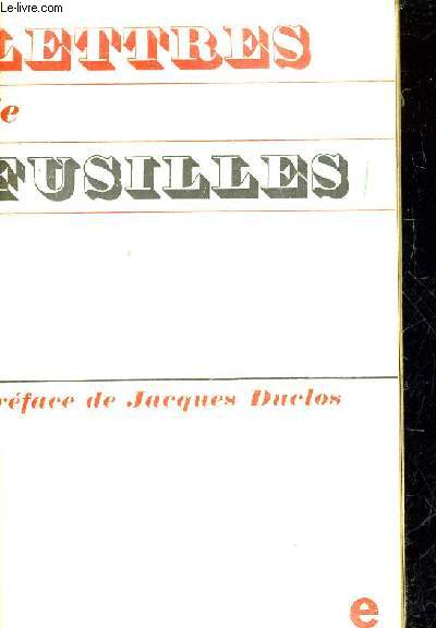 LETTRES DE FUSILLES.