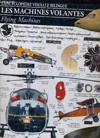 L'ENCYCLOPEDIE VISUELLE BILINGUE - LES MACHINES VOLANTES FLYING MACHINES.