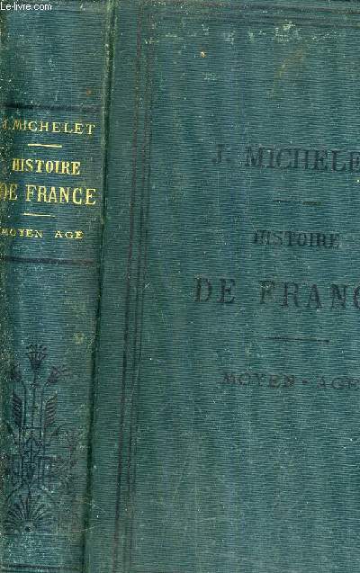 ABREGE D'HISTOIRE DE FRANCE - MOYEN AGE - NOUVELLE EDITION ACCOMPAGNEE DE CARTES