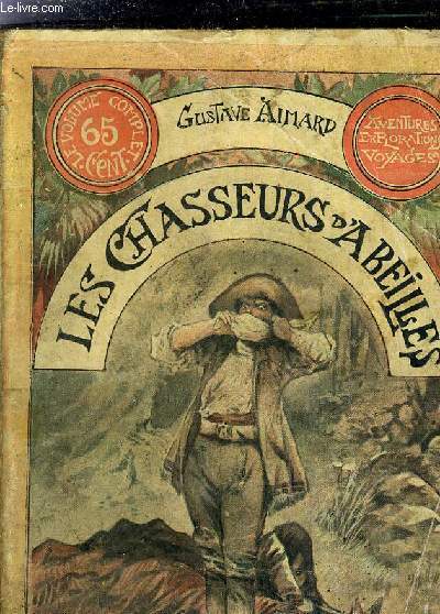 LES CHASSEURS D'ABEILLES.