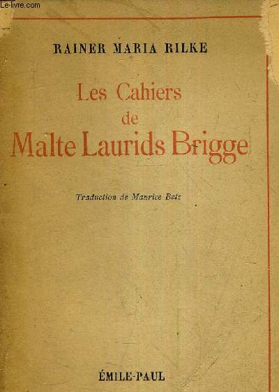 LES CAHIERS DE MALTE LAURIDS BRIGGE.