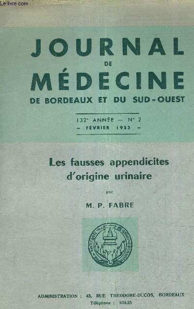 JOURNAL DE MEDECINE DE BORDEAUX ET DU SUD OUEST 132E ANNE N2 FEVRIER 1955 - LES FAUSSES APPENDICITES D'ORIGINE URINAIRE.