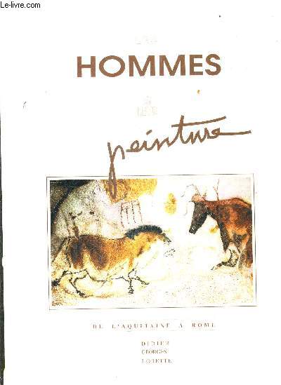 HISTOIRES DES HOMMES ET DE LA PEINTURE EN EUROPE RACONTEEES A MES PETITS ENFANTS - TOME 1 : LES VEILS DES ORIGINES A ROME.