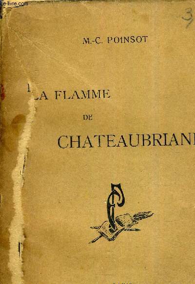 LA FLAMME DE CHATEAUBRIAND.