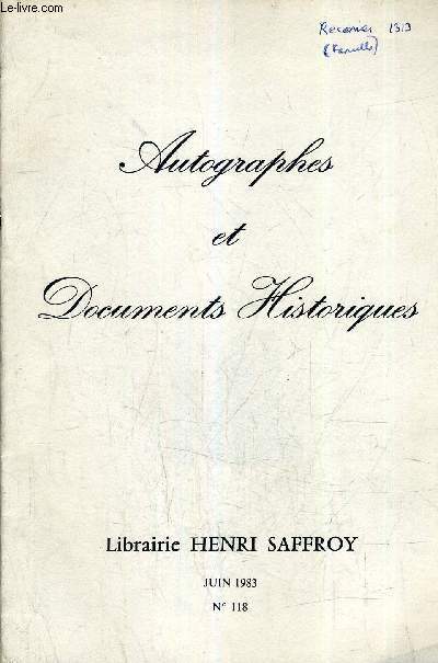 AUTOGRAPHES ET DOCUMENTS HISTORIQUES - N118 JUIN 1983 - LIBRAIRIE HENRI SAFFROY - REFERENCE DE 1207 A 1330.