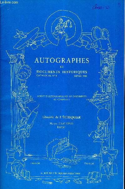 L'ECHIQUIER - AUTOGRAPHES ET DOCUMENTS HISTORIQUES - CATALOGUE N8 HIVER 1981 - REFERENCE DE 1 A 104.